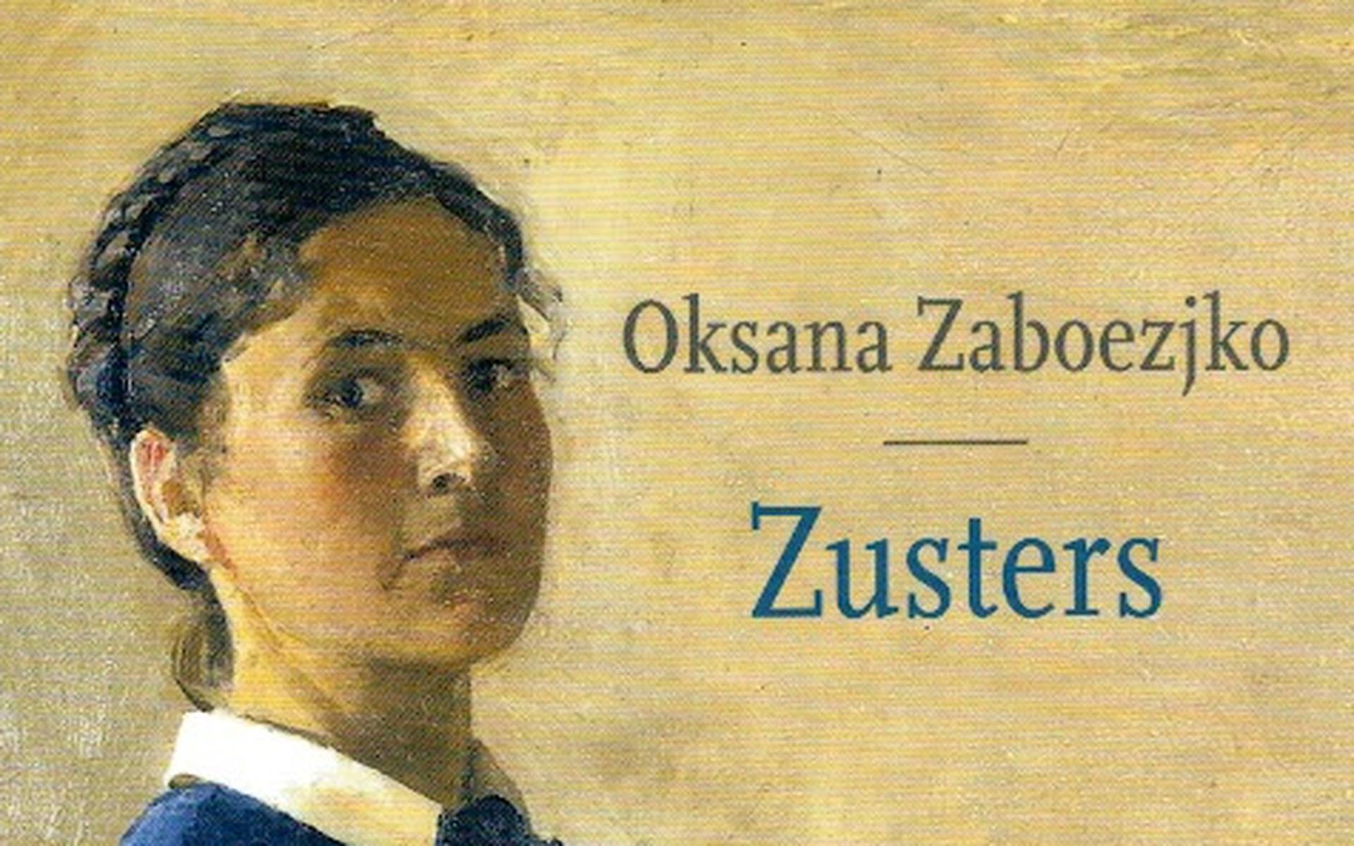 Omslag 'Zusters' van Oksana Zaboezjko.