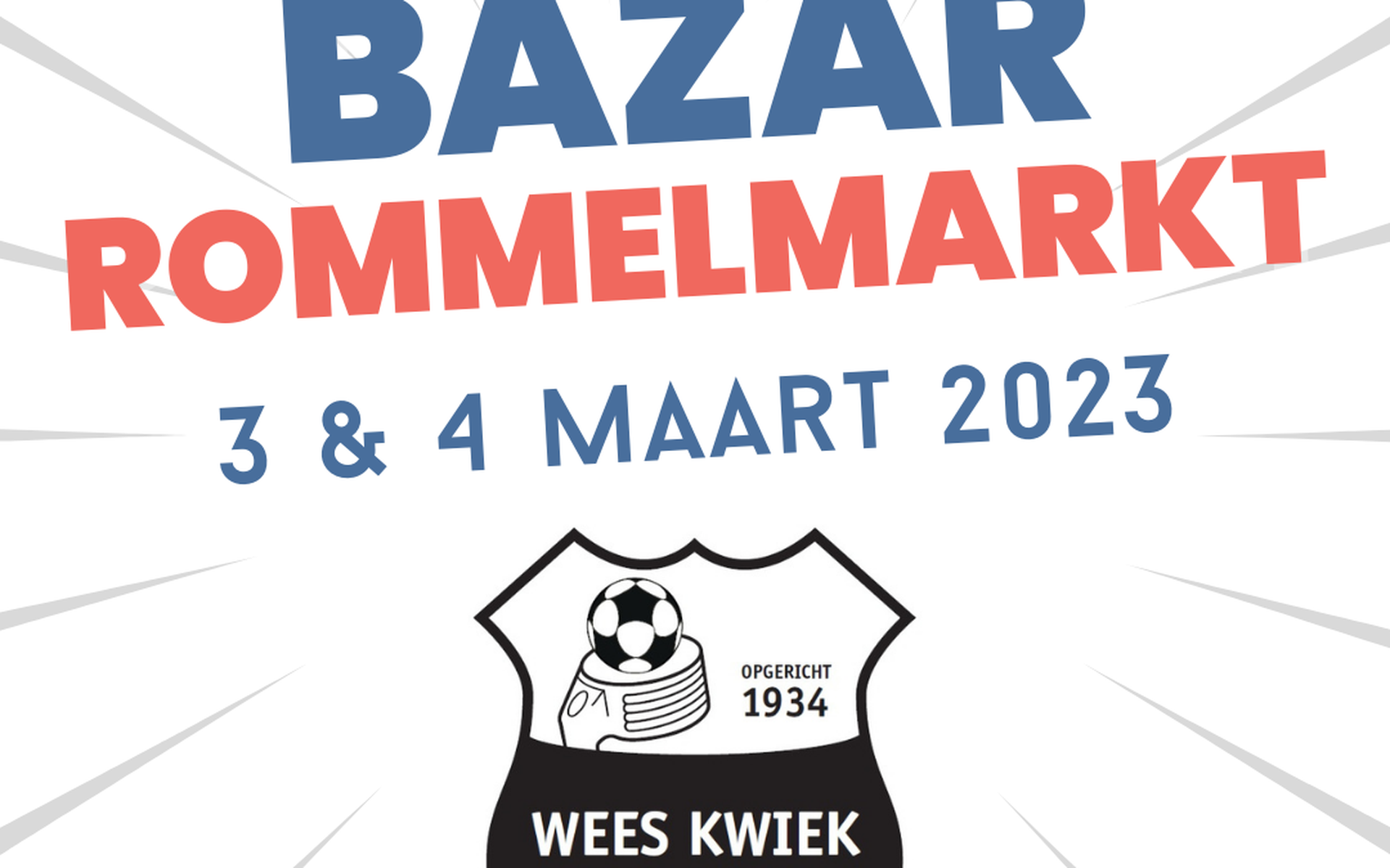 Korfbalvereniging Wees Kwiek Nuis-Niebert met bazaar en rommelmarkt.